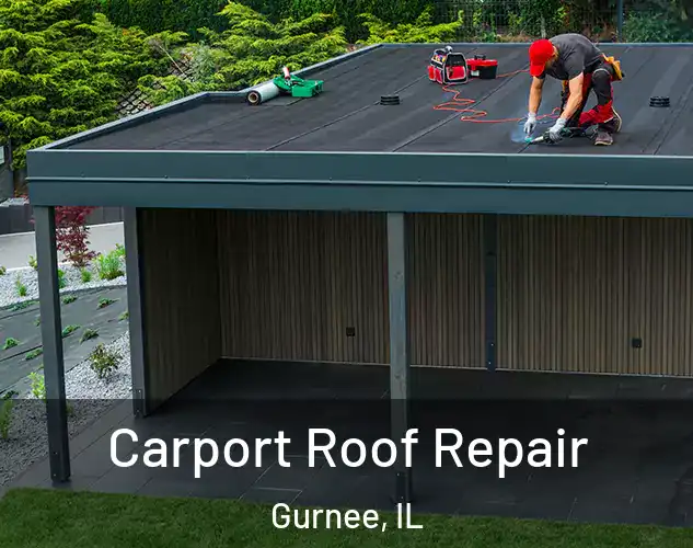  Carport Roof Repair Gurnee, IL