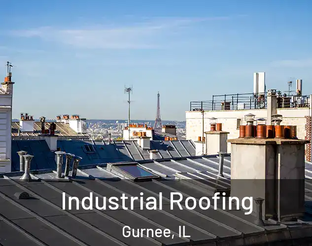  Industrial Roofing Gurnee, IL