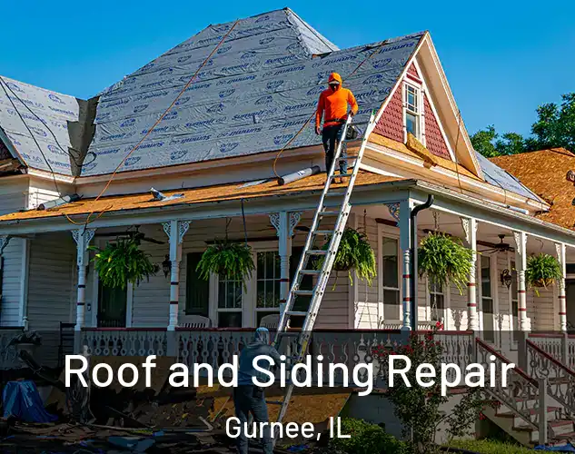  Roof and Siding Repair Gurnee, IL