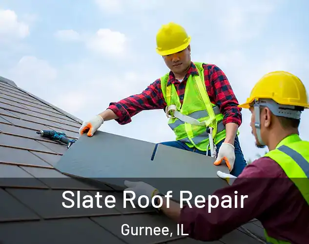 Slate Roof Repair Gurnee, IL