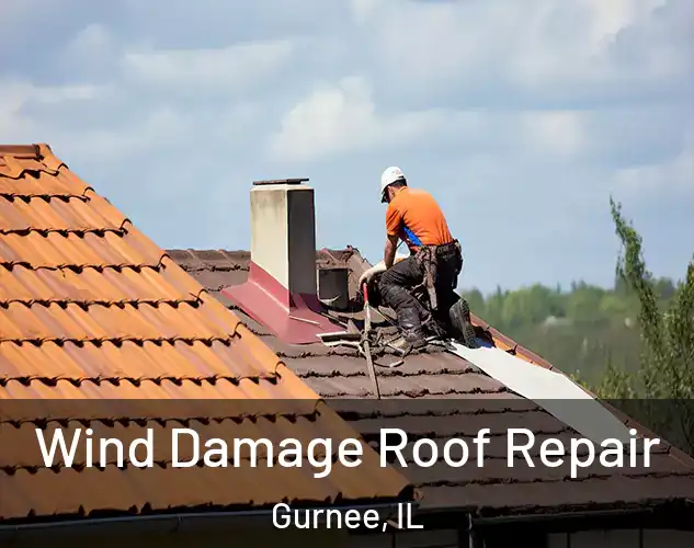  Wind Damage Roof Repair Gurnee, IL